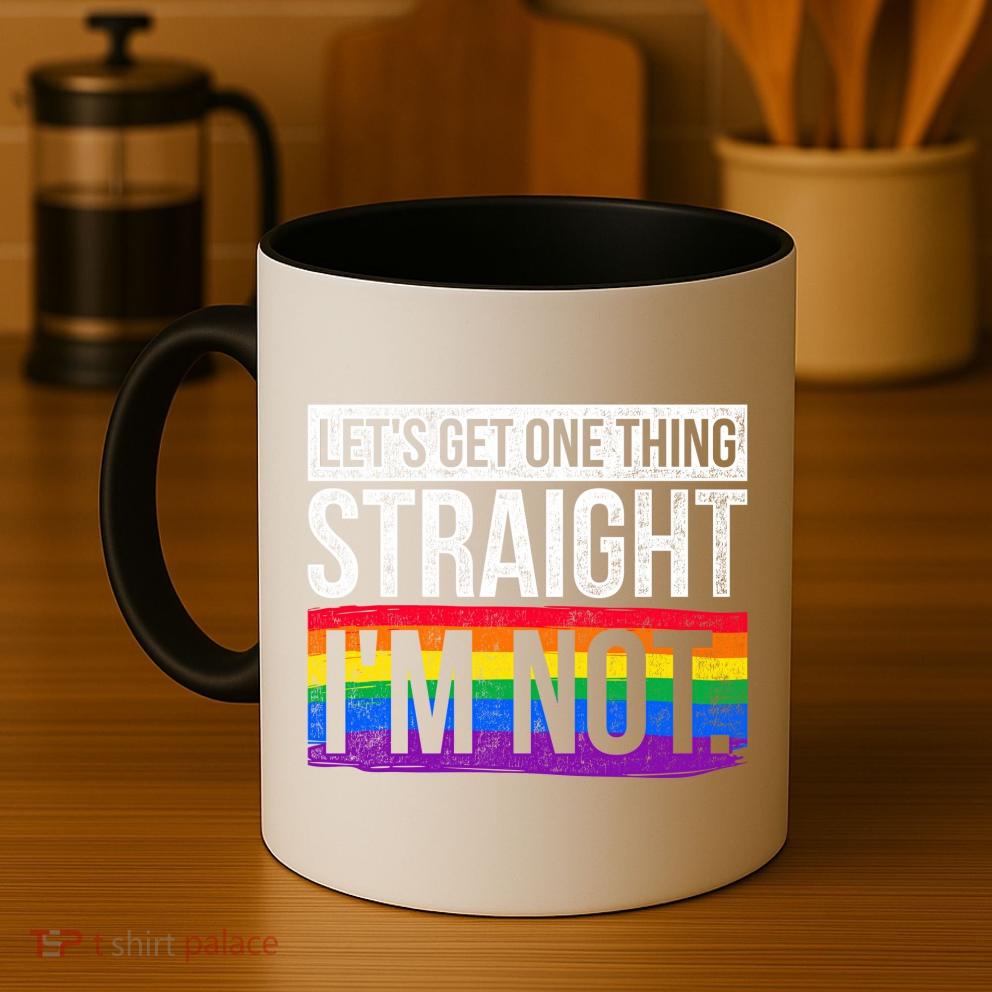 Lets Get One Thing Straight Im Not Lgbt Funny Gift Coffee Mug