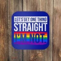 Lets Get One Thing Straight Im Not Lgbt Funny Gift Coaster thumb 0