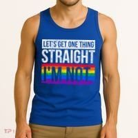 Lets Get One Thing Straight Im Not Lgbt Funny Gift Tank Top thumb 3