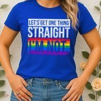Lets Get One Thing Straight Im Not Lgbt Funny Gift Women's T-Shirt thumb 2