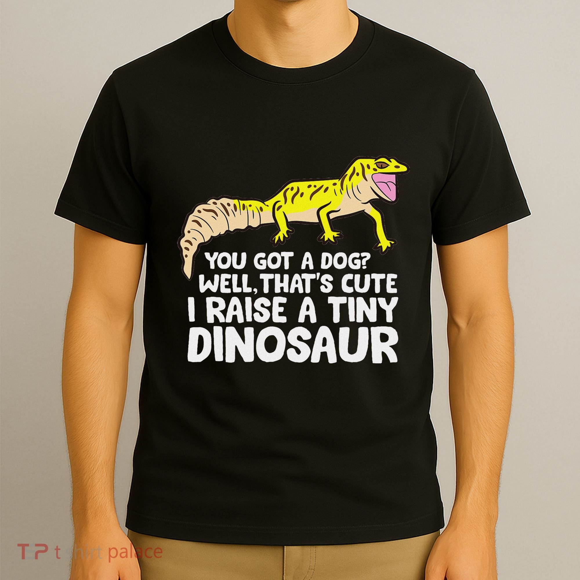 Leopard Gecko Owner I Raise A Tiny Leopard Gecko T-Shirt