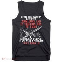 Legal Gun Owners Have Over 200m Guns Tank Top thumb 0