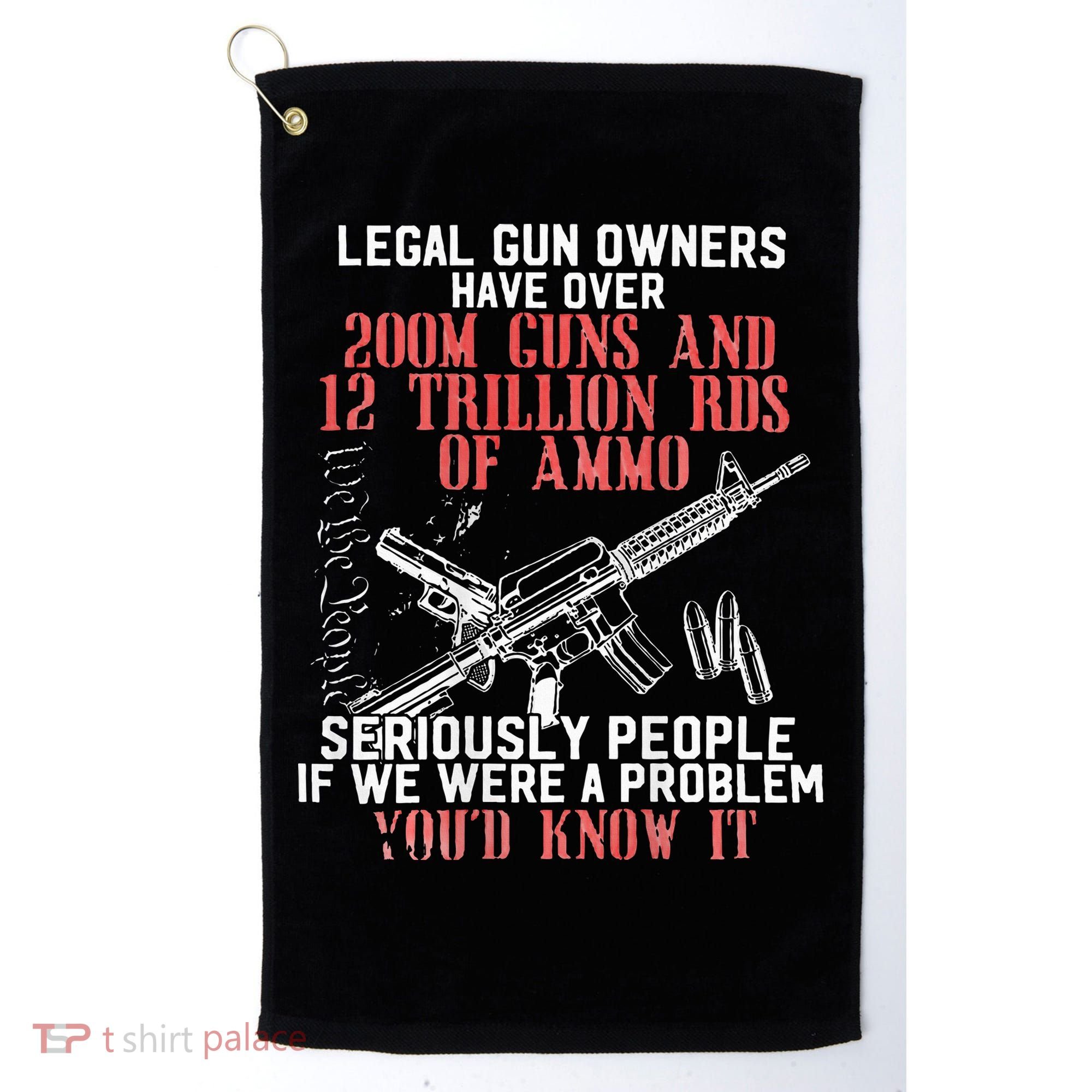 Legal Gun Owners Have Over 200m Guns Golf Towel