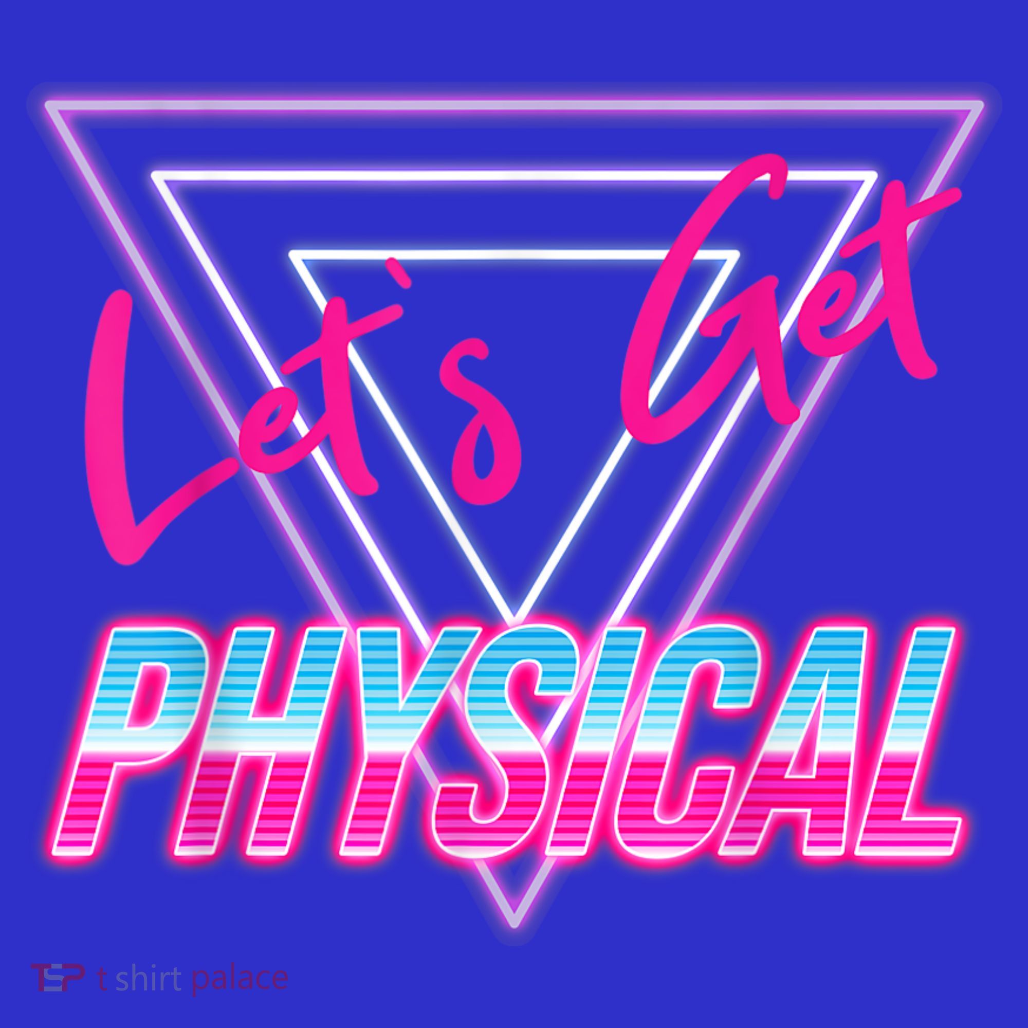Lets Get Physical Workout Gym Tee 80's Retro Vintage T-Shirt