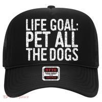 Life Goal Pet All The Dogs Pet Lover Gift Hat thumb 0