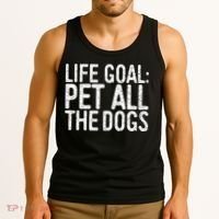 Life Goal Pet All The Dogs Pet Lover Gift Tank Top thumb 3