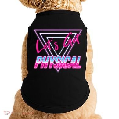 Lets Get Physical Workout Gym Tee 80's Retro Vintage Doggie Tank