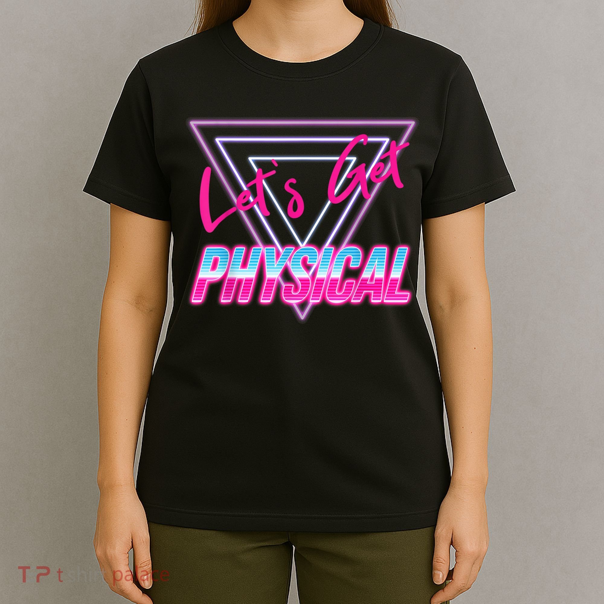 Lets Get Physical Workout Gym Tee 80's Retro Vintage T-Shirt