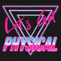 Lets Get Physical Workout Gym Tee 80's Retro Vintage T-Shirt thumb 7