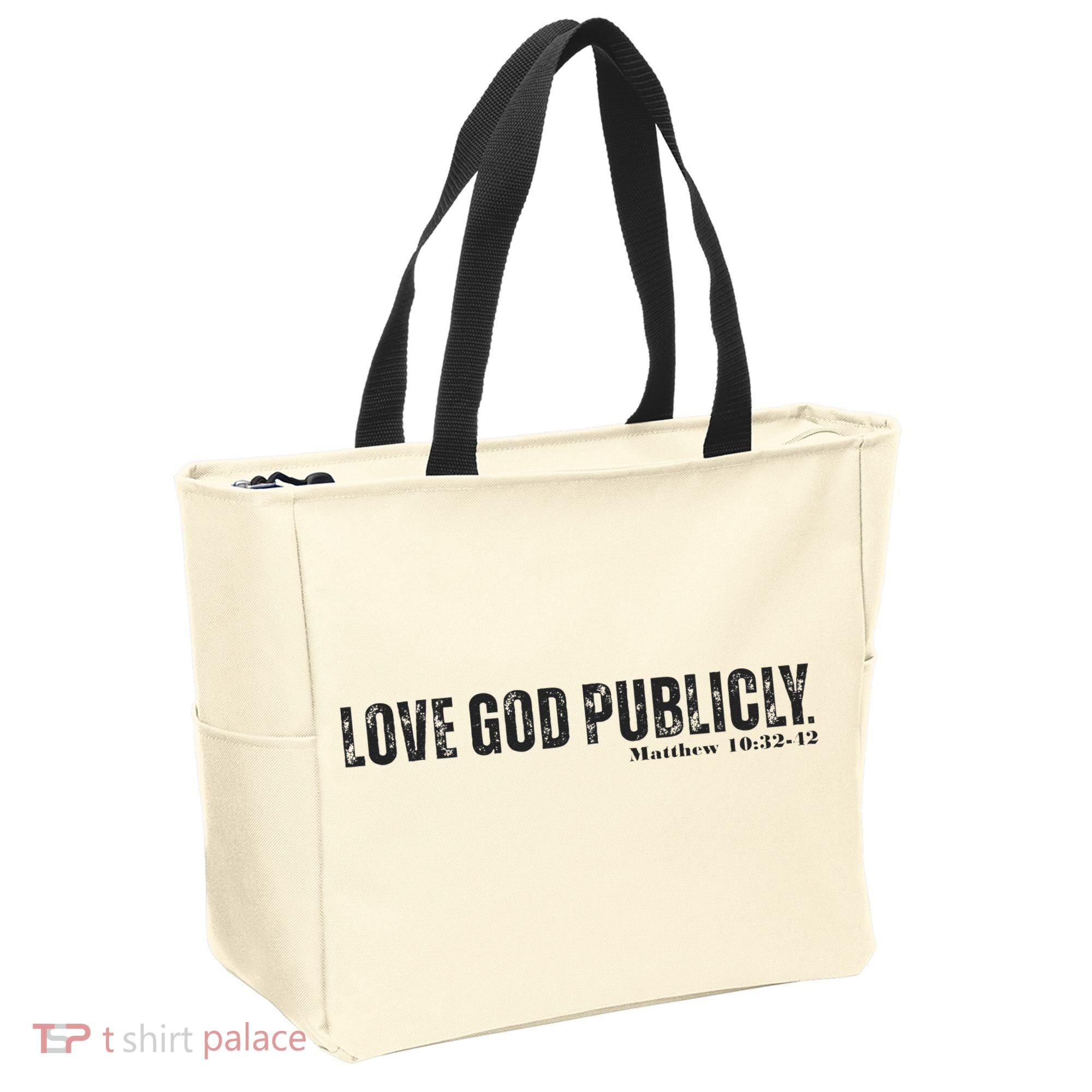 Love God Publicly Tote Bag
