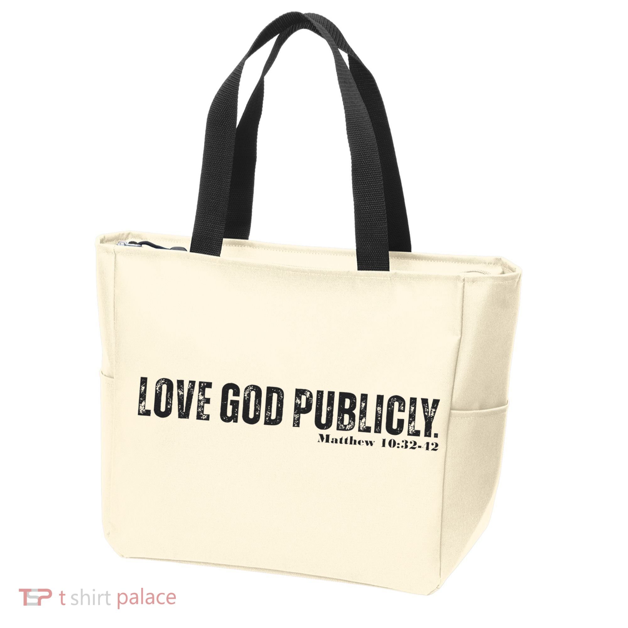 Love God Publicly Tote Bag