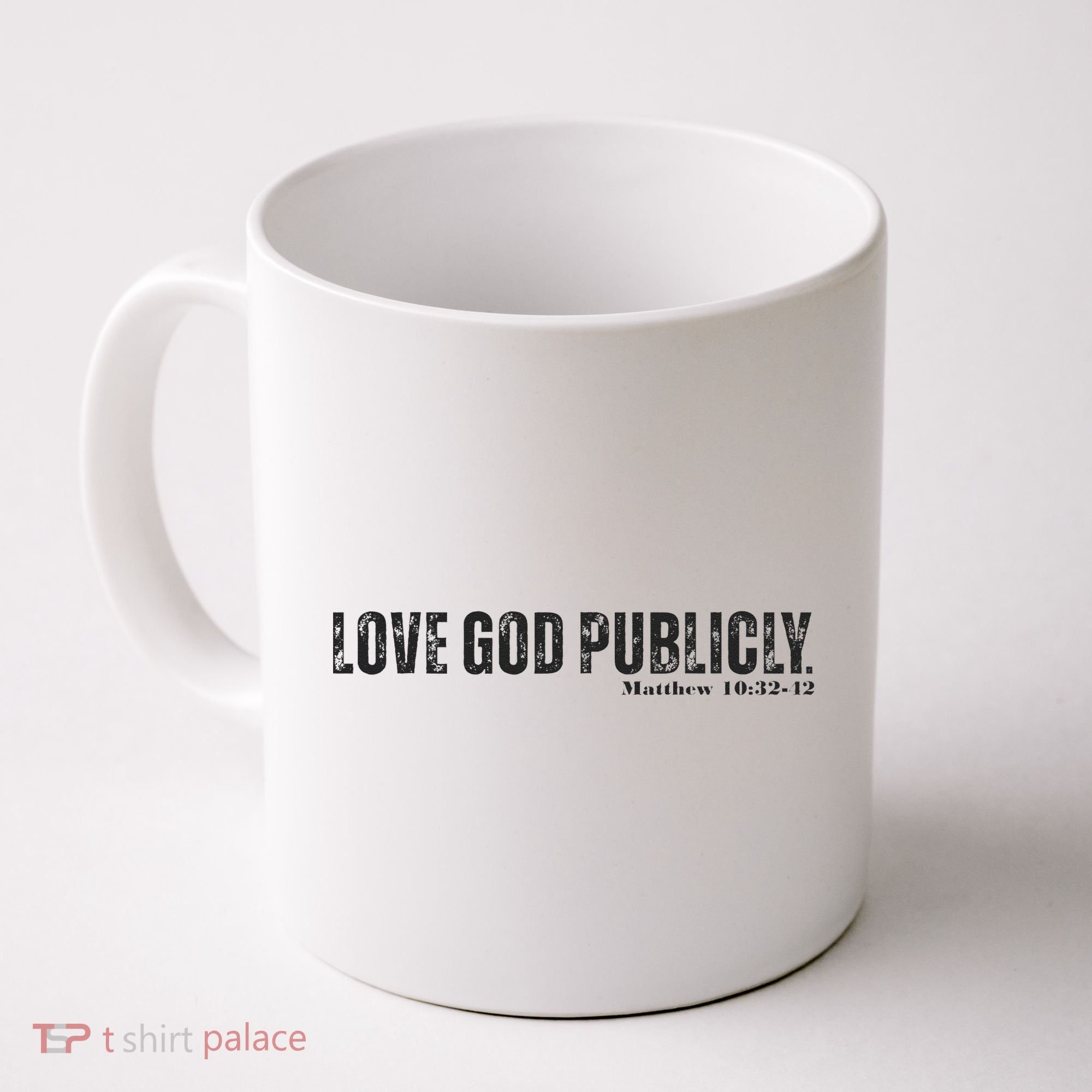 Love God Publicly Coffee Mug