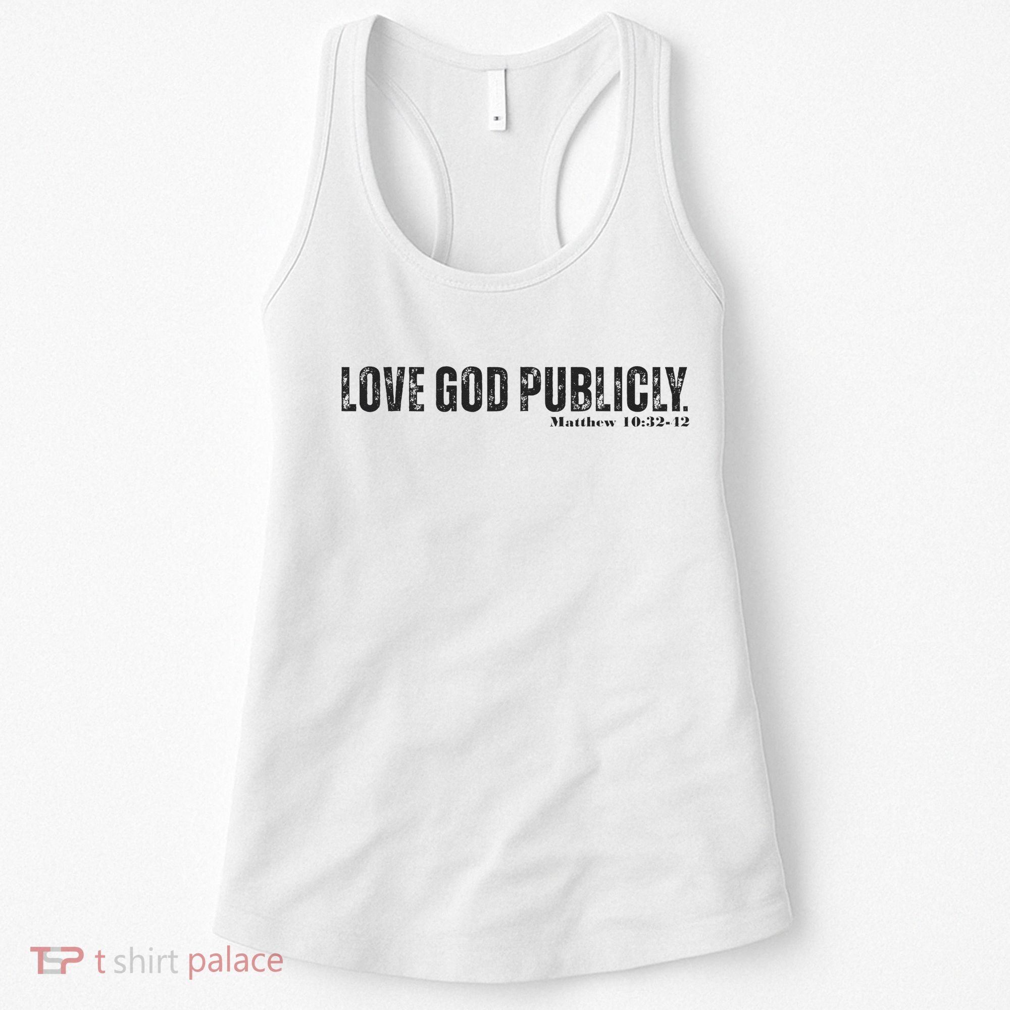 Love God Publicly Women's Tank Top