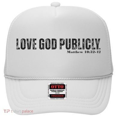 Love God Publicly Hat