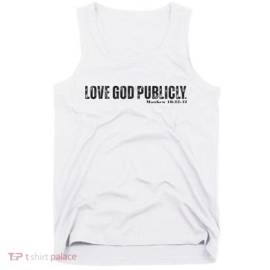 Love God Publicly Tank Top