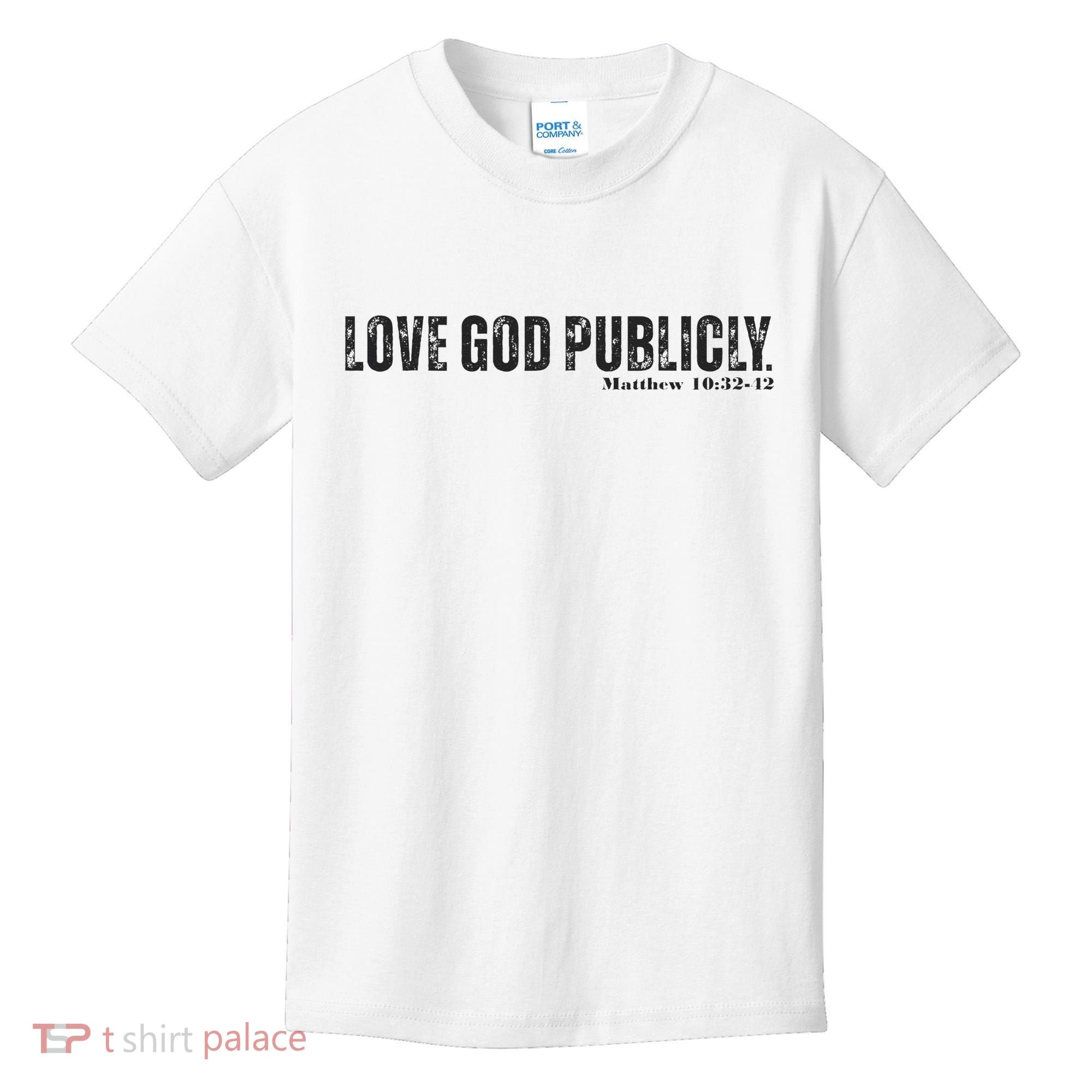 Love God Publicly Kids T-Shirt
