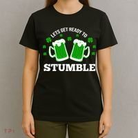 Let's Get Ready To Stumble St Patricks Day Drinking T-Shirt thumb 4