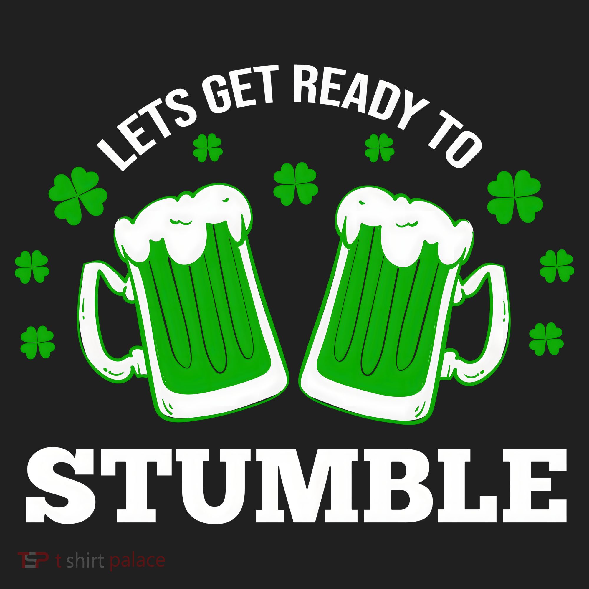 Let's Get Ready To Stumble St Patricks Day Drinking Beanie