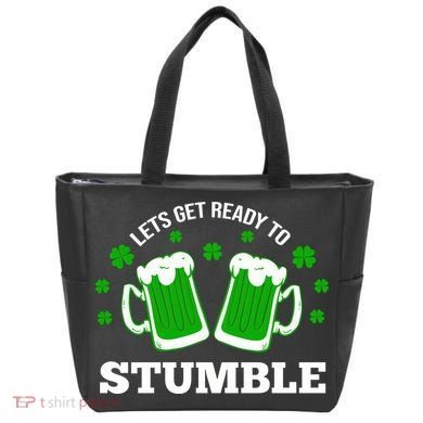 Let's Get Ready To Stumble St Patricks Day Drinking Tote Bag