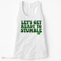 Lets Get Ready To Stumble St Patricks Day Women's Tank Top thumb 0