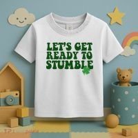 Lets Get Ready To Stumble St Patricks Day Toddler T-Shirt thumb 3