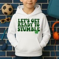 Lets Get Ready To Stumble St Patricks Day Kids Hoodie thumb 2