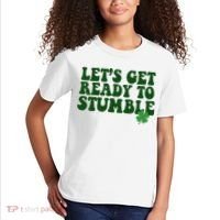 Lets Get Ready To Stumble St Patricks Day Kids T-Shirt thumb 2