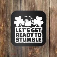 Let's Get Ready To Stumble St Patrick's Day Coaster thumb 0