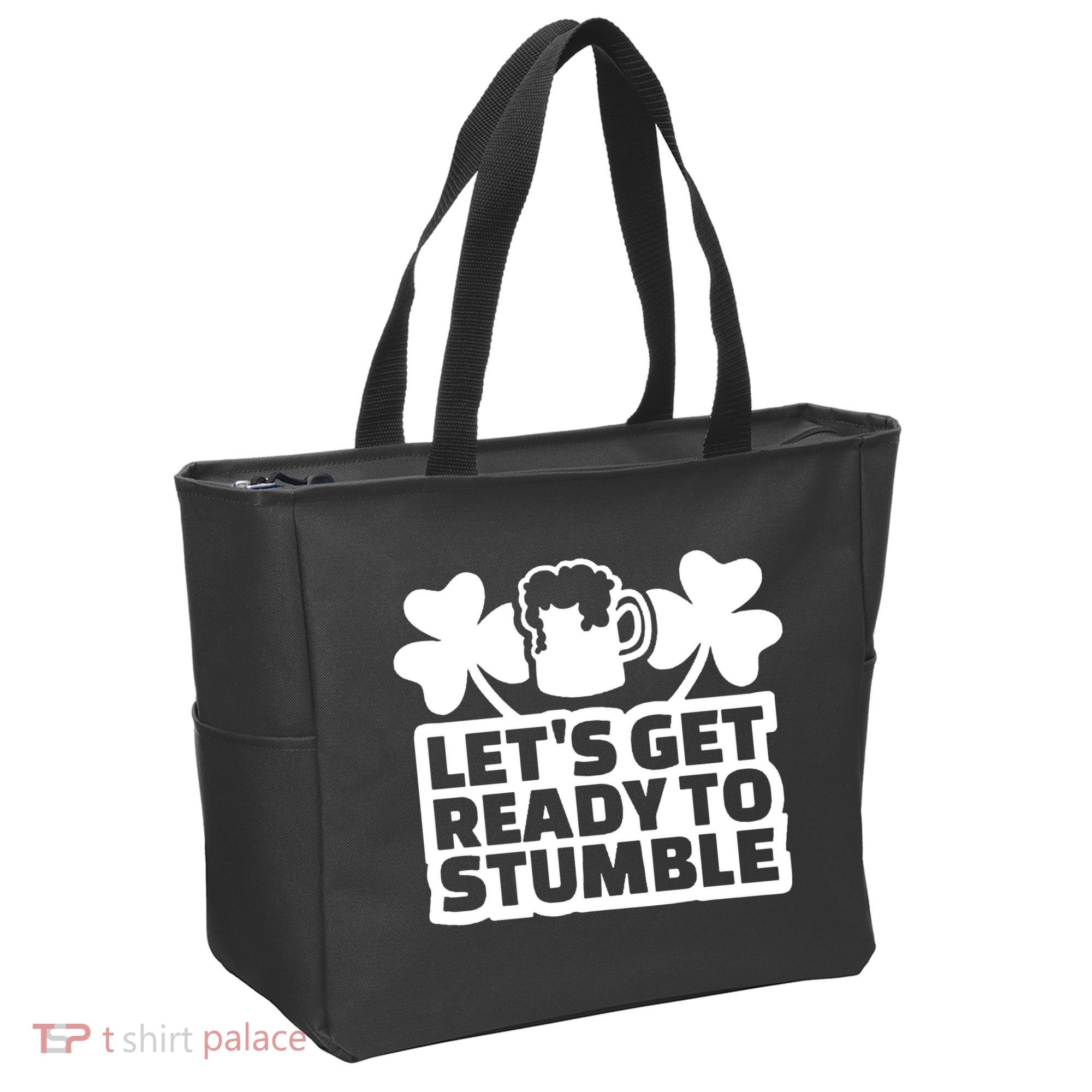 Let's Get Ready To Stumble St Patrick's Day Tote Bag