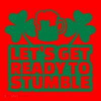Let's Get Ready To Stumble St Patrick's Day Santa Hat thumb 1