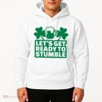 Let's Get Ready To Stumble St Patrick's Day Hoodie thumb 2