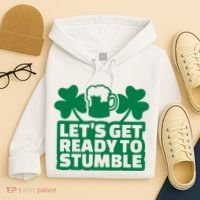 Let's Get Ready To Stumble St Patrick's Day Hoodie thumb 4
