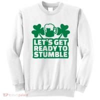 Let's Get Ready To Stumble St Patrick's Day Sweatshirt thumb 0