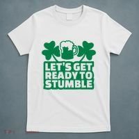 Let's Get Ready To Stumble St Patrick's Day T-Shirt thumb 5