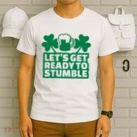 Let's Get Ready To Stumble St Patrick's Day T-Shirt thumb 6