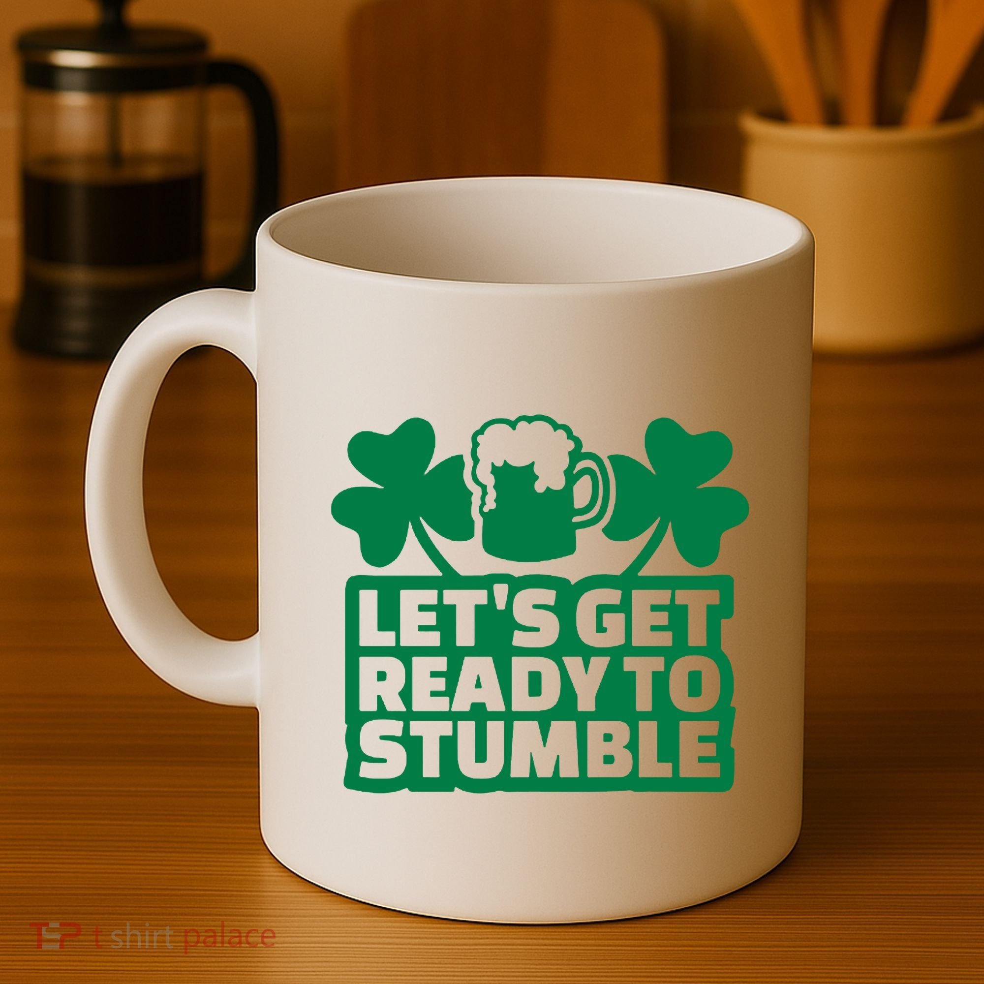 Let's Get Ready To Stumble St Patrick's Day Coffee Mug