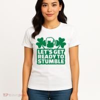 Let's Get Ready To Stumble St Patrick's Day Women's T-Shirt thumb 4