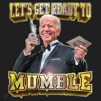 Let's Get Ready To Mumble Tumbler thumb 3