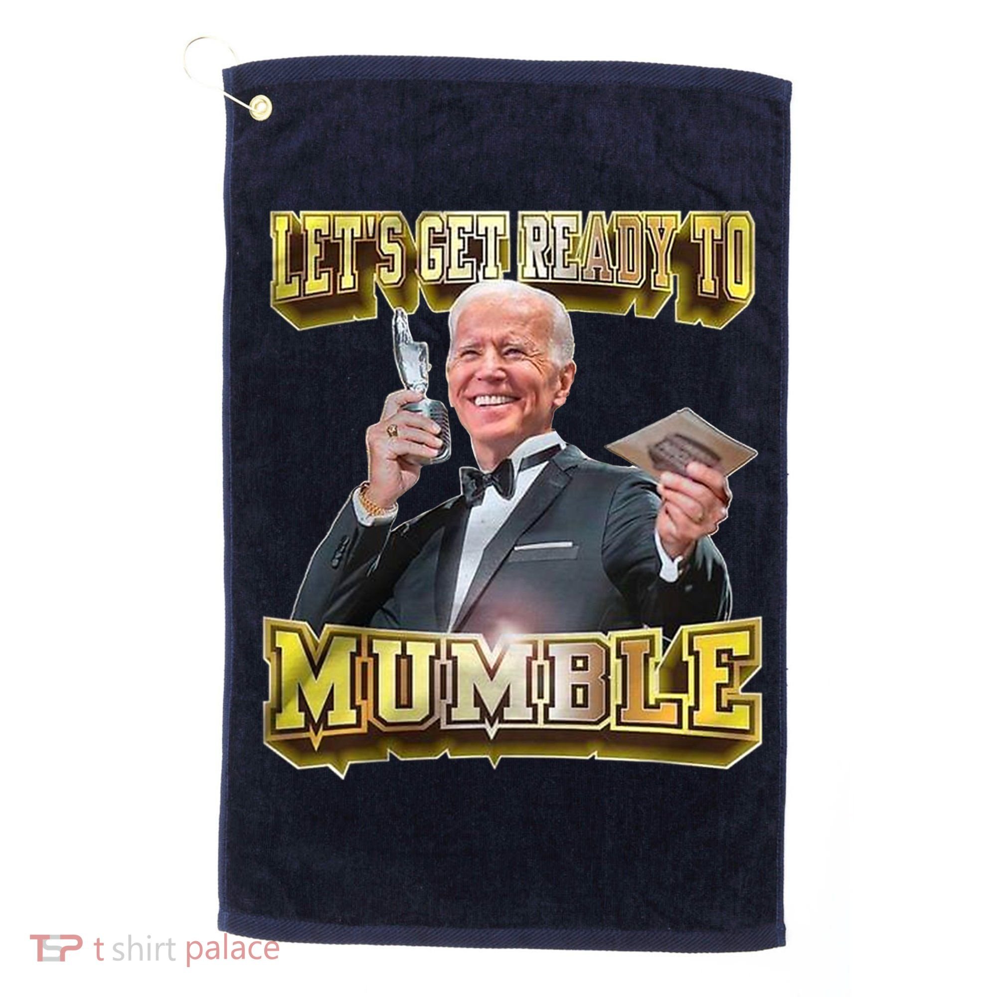 Let's Get Ready To Mumble Golf Towel