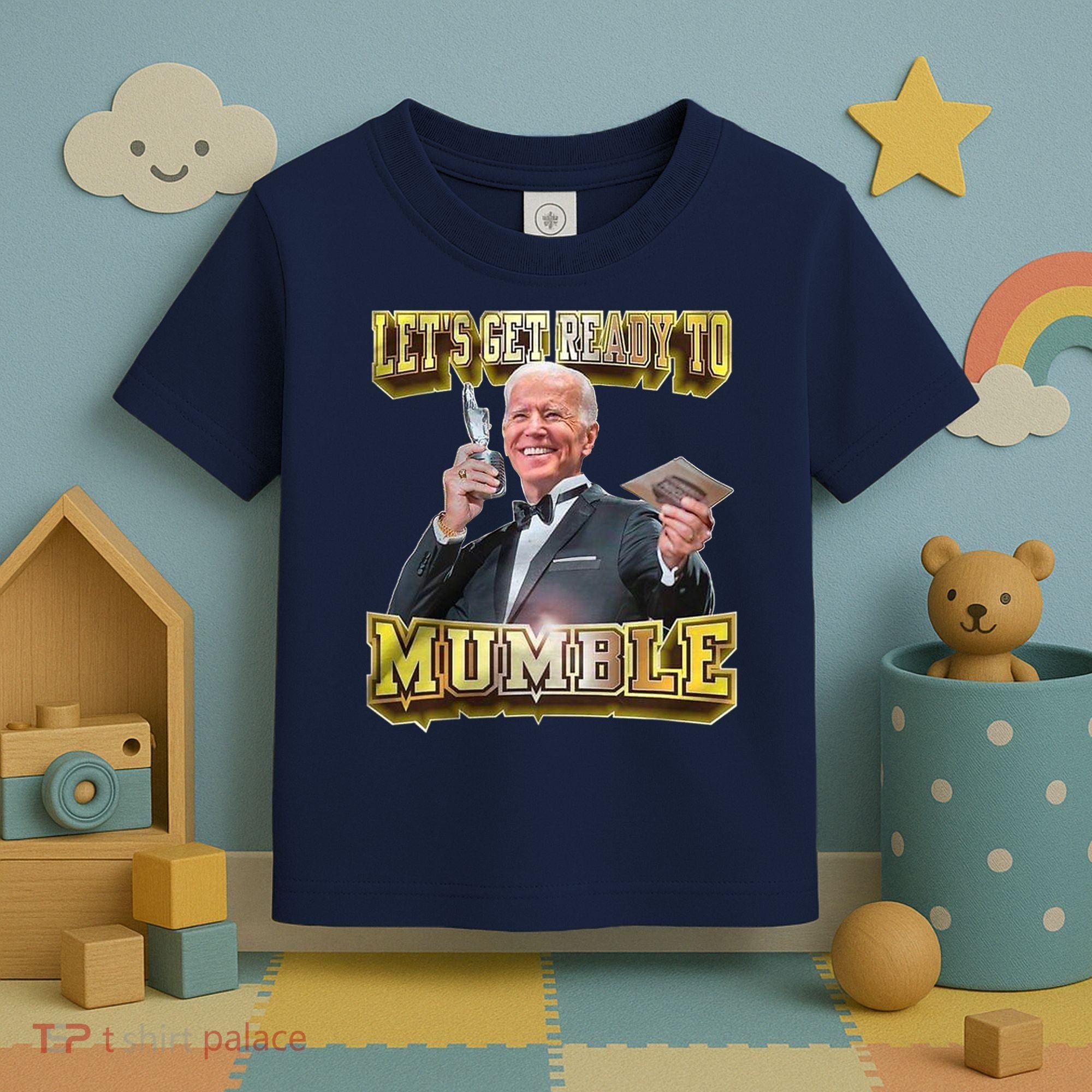 Let's Get Ready To Mumble Toddler T-Shirt