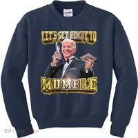 Let's Get Ready To Mumble Kids Sweatshirt thumb 0