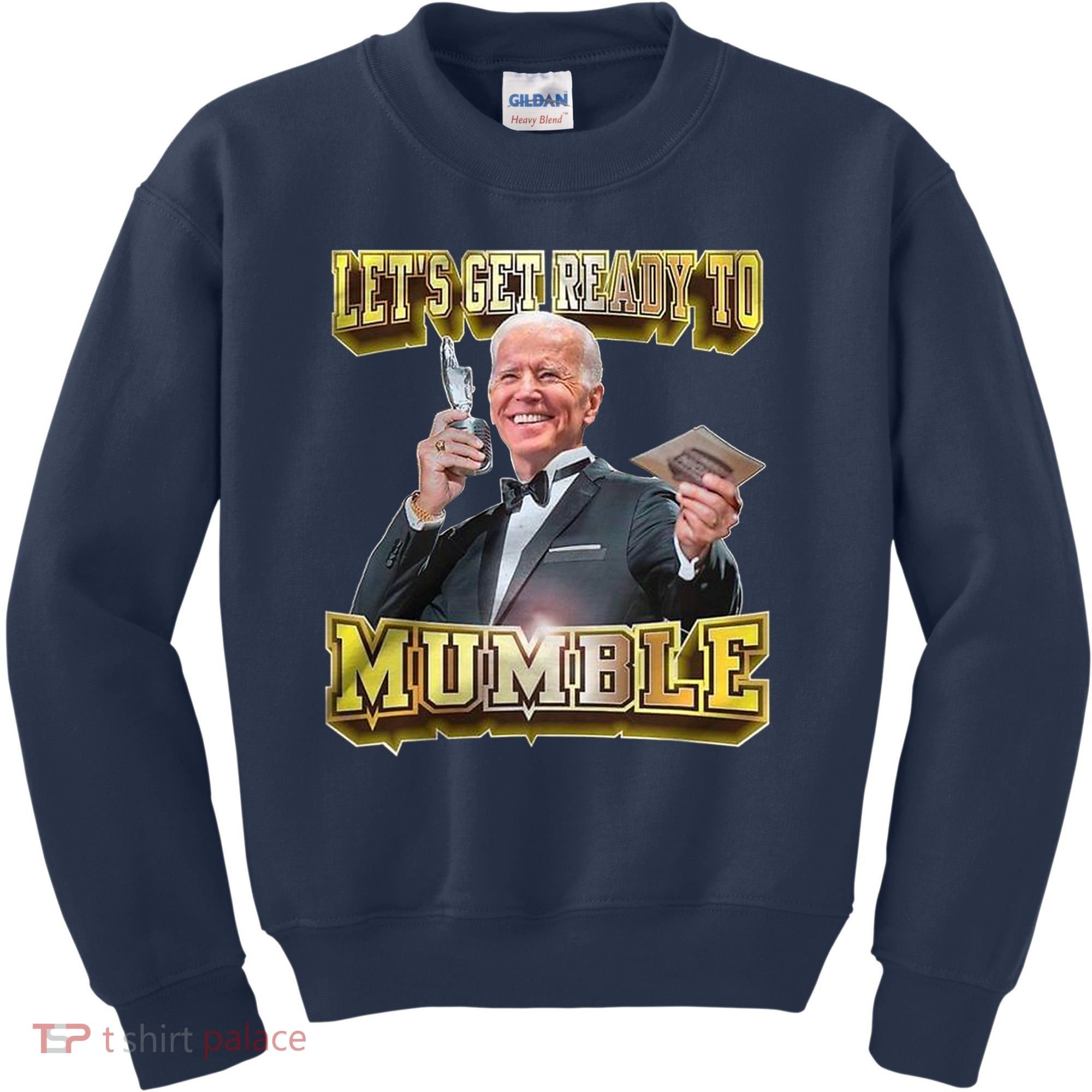 Let's Get Ready To Mumble Kids Sweatshirt