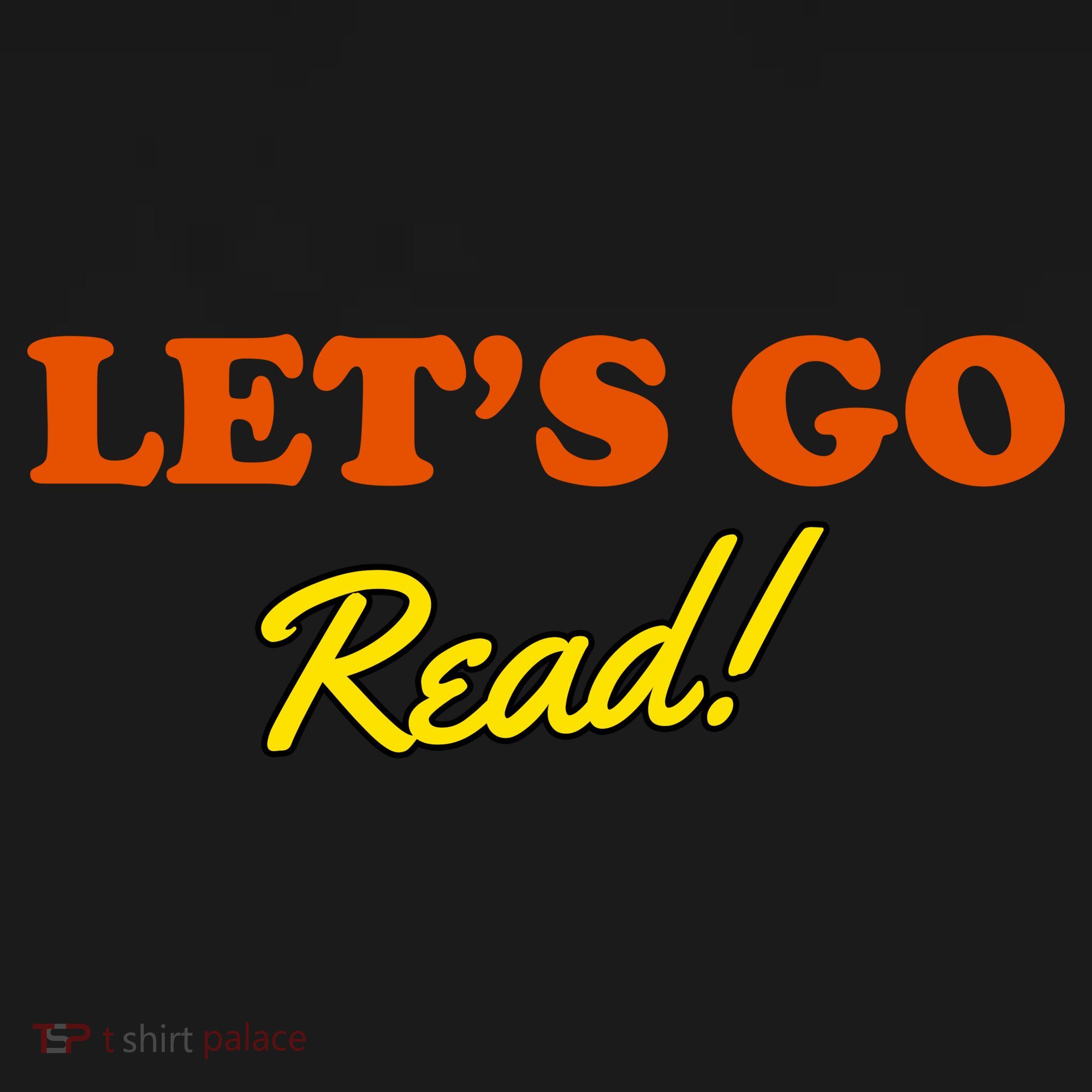 Lets Go Read Book Lover Sweatshirt