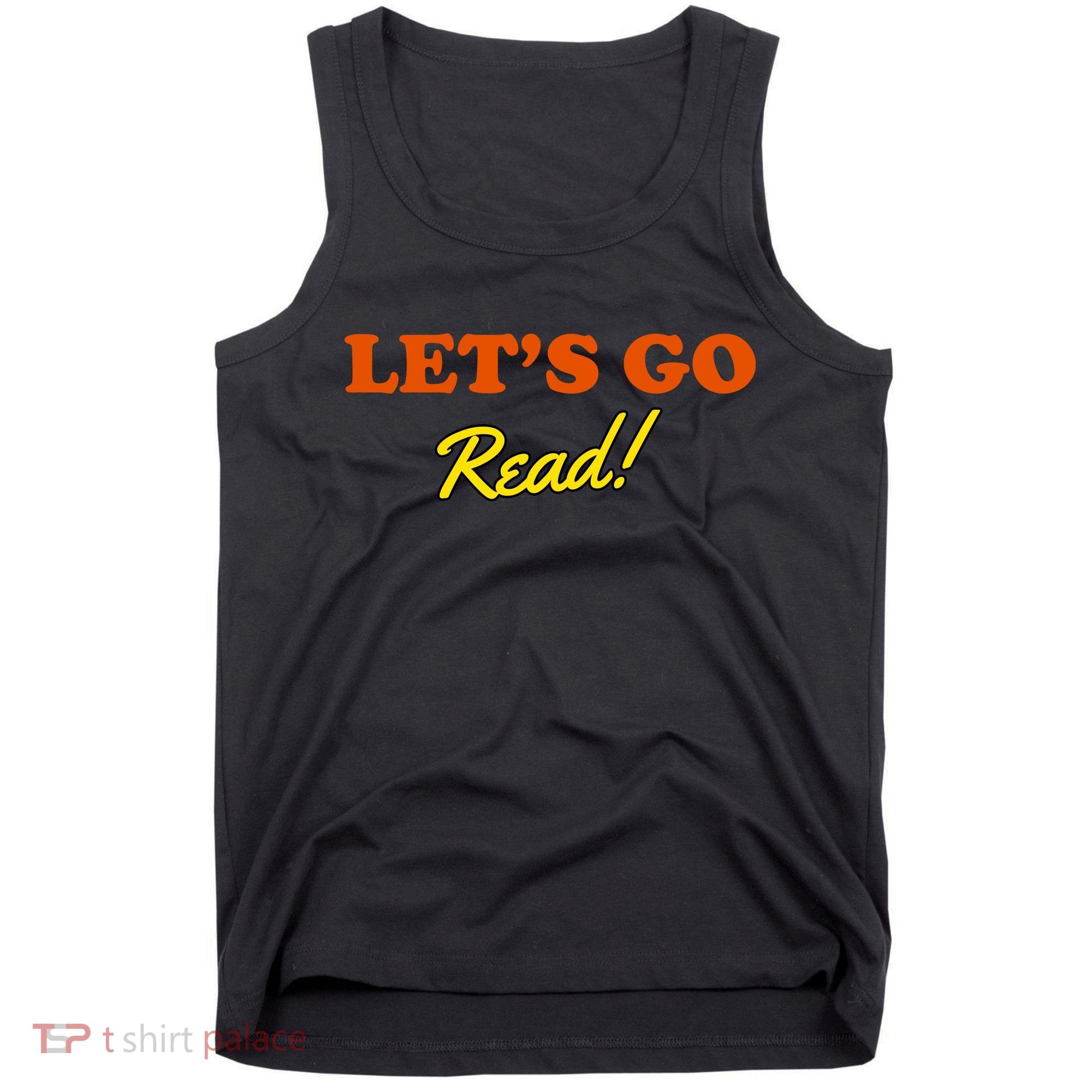Lets Go Read Book Lover Tank Top
