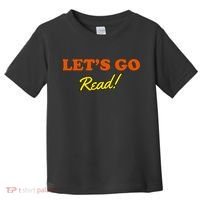 Lets Go Read Book Lover Toddler T-Shirt thumb 0