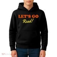 Lets Go Read Book Lover Kids Hoodie thumb 4