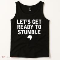 Let's Get Ready To Stumble Funny St Patrick's Day Tank Top thumb 2