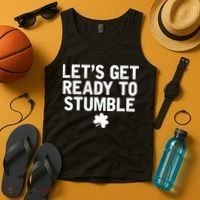 Let's Get Ready To Stumble Funny St Patrick's Day Tank Top thumb 4