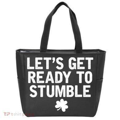 Let's Get Ready To Stumble Funny St Patrick's Day Tote Bag