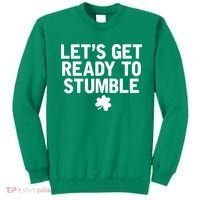 Let's Get Ready To Stumble Funny St Patrick's Day Sweatshirt thumb 0
